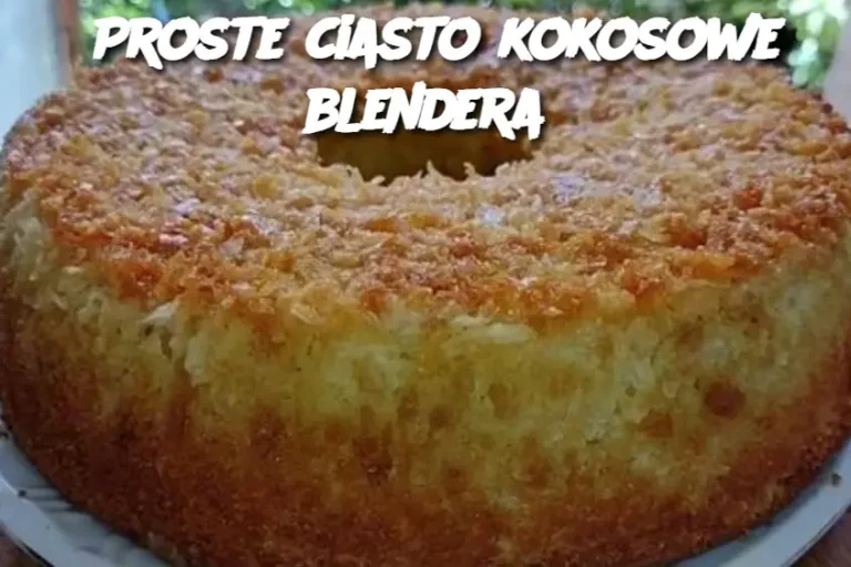 Proste ciasto kokosowe blendera